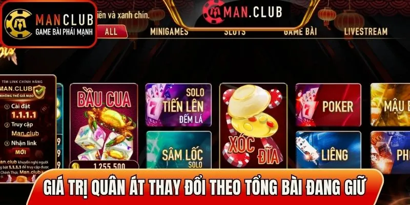 Giá trị quân Át thay đổi theo tổng bài đang giữ