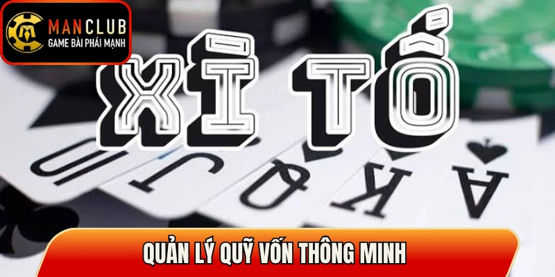 Quản lý quỹ vốn thông minh 